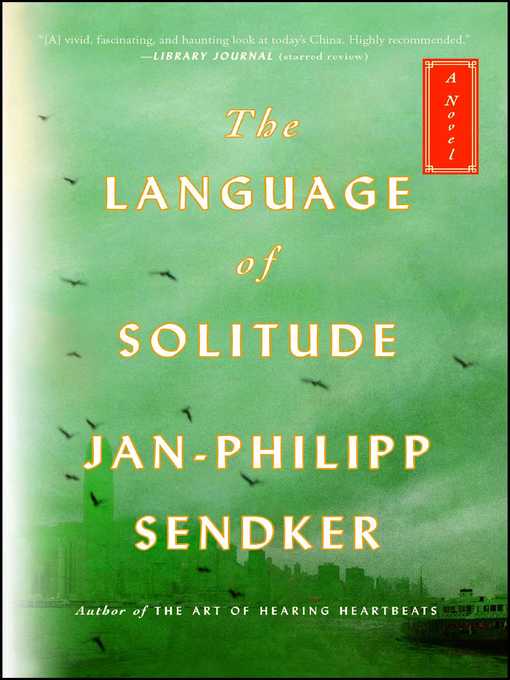 Title details for The Language of Solitude by Jan-Philipp Sendker - Wait list